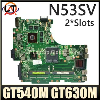 Материнская плата N53SV Для ASUS N53S N53SN N53SM Материнская плата ноутбука GT540M GT550M GT630M 2 * Слота REV: 2.2