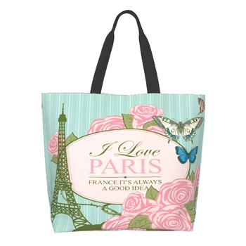 Я люблю Париж с Французской Эйфелевой башней, очень Большая продуктовая сумка с бабочками и розовыми розами, Многоразовая сумка-тоут для покупок и путешествий.